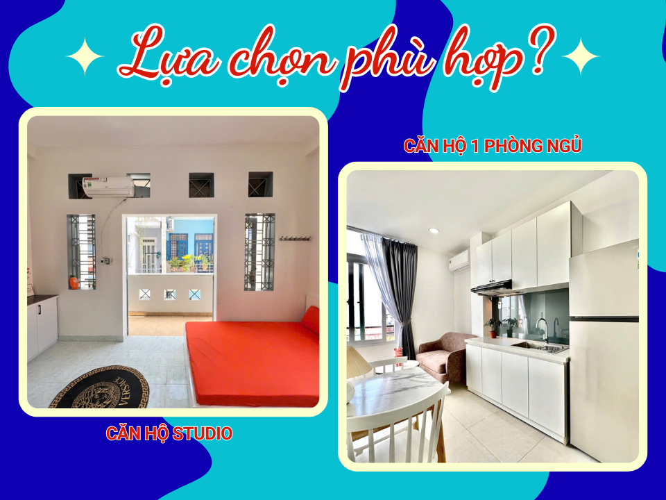 Studio hay 1 phòng ngủ: lựa chọn phù hợp khi thuê căn hộ tại TPHCM? - Thuecanho123.com